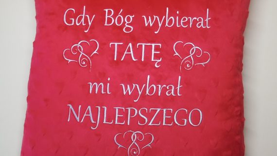 Dzień Ojca Prezent Poduszka z haftowanym napisem-45x45cm